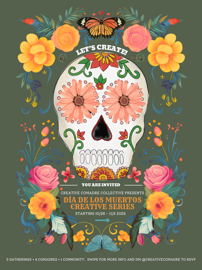 ✨ Creative Comadre Día de los Muertos Workshop Series